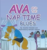Ava and the Nap Time Blues - Jennifer Chandler - 9781663219589