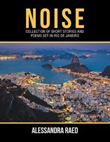 Noise - Alessandra Raed - 9781664100374
