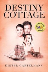 Destiny Cottage - Dieter Gartelmann - 9781664101098