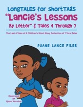 Longtales for Shorttails "Lancie's Lessons by Letter" & Tales 4 Through 7