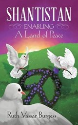 Shantistan - BURGESS,  Ruth Vassar - 9781664200654