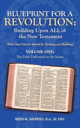 Blueprint for a Revolution - Reed K Merino B a M DIV - 9781664229877