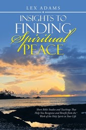 Insights to Finding Spiritual Peace