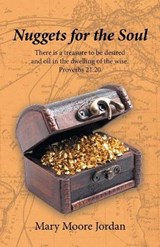Nuggets for the Soul - JORDAN,  Mary Moore - 9781664259300