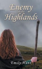 Enemy in the Highlands - HUNT,  Emily - 9781664259836