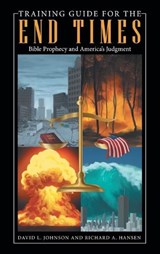 Training Guide for the End Times - JOHNSON,  David L ; Hansen, Richard A - 9781664263345