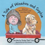 A Tale of Winston and Sophie - Shirley Cole - 9781664265233