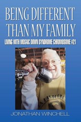 Being Different Than My Family - Jonathan Winchell - 9781665551878