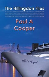 The Hillingdon Files - COOPER,  Paul A - 9781665590822
