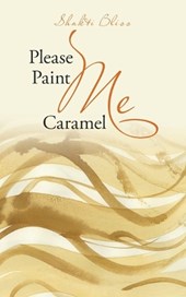 Please Paint Me Caramel