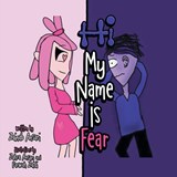 Hi My Name Is Fear - Zainab Ansari - 9781665709866