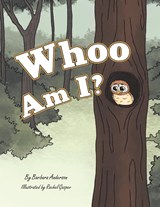 Whoo Am I? - Barbara Anderson - 9781665712422