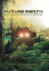 Future Earth - LINDSLEY,  Mark Alan - 9781665747950