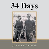 34 Days - Johneen Griffin - 9781665766302
