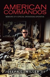 American Commandos - Joseph C Miller - 9781665766661