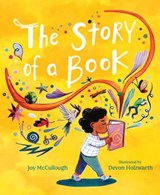 The Story of a Book - Joy McCullough - 9781665903868