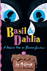 Basil & Dahlia - Joy McCullough - 9781665944250
