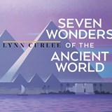 Seven Wonders of the Ancient World - Lynn Curlee - 9781665969048
