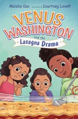 Venus Washington and the Lasagna Drama - Maisha Oso - 9781665969482