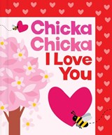 Chicka Chicka I Love You - Blake Marsden - 9781665980876