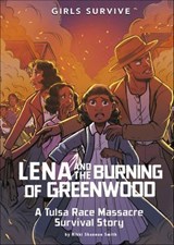 Lena and the Burning of Greenwood - Nikki Shannon Smith - 9781666329469