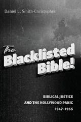 The Blacklisted Bible - Daniel L Smith-Christopher - 9781666706826