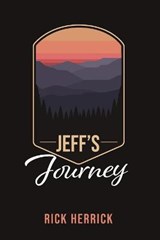 Jeff's Journey - HERRICK,  Rick - 9781666708417