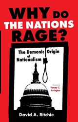Why Do the Nations Rage? - David A Ritchie - 9781666732207