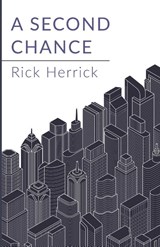 A Second Chance - Rick Herrick - 9781666737561