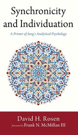 Synchronicity and Individuation - David H. Rosen - 9781666764161