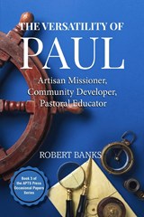 Versatility of Paul - Robert Banks - 9781666773774