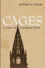 Cages - Jeffrey C Pugh - 9781666791792