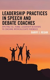 Leadership Practices in Speech and Debate Coaches