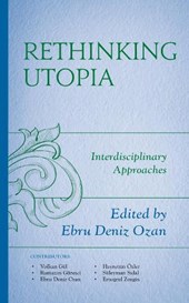 Rethinking Utopia