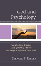 God and Psychology - PARKER,  Stephen E. - 9781666919158