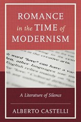 Romance in the Time of Modernism - Alberto Castelli - 9781666967524