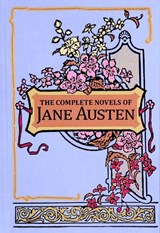 The Complete Novels of Jane Austen - Jane Austen - 9781667211619