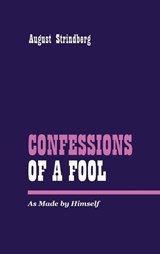 Confessions of a Fool - August Strindberg - 9781667305240