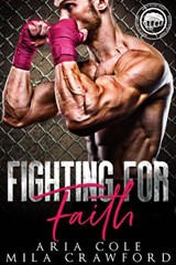 Combatto per Fede - Aria Cole ; Mila Crawford - 9781667423807