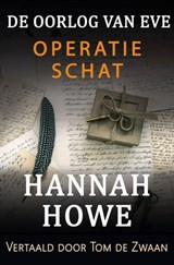 De Oorlog van Eve – Operatie Schat - Hannah Howe - 9781667445120