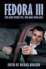 Fedora III - Bev Vincent ; Tom Sweeney - 9781667664071