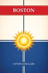 Boston - Upton Sinclair - 9781667665337