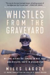 Whistles from the Graveyard - Miles Lagoze - 9781668000052