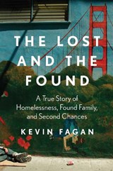 The Lost and the Found - Kevin Fagan - 9781668017111
