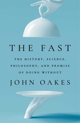 The Fast - John Oakes - 9781668017432