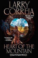 Heart of the Mountain - Larry Correia - 9781668072394
