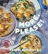 More, Please! - Rachel Mansfield - 9781668082126
