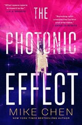 The Photonic Effect - Mike Chen - 9781668083796