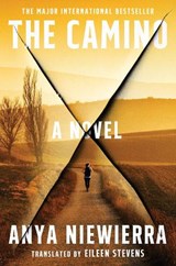 The Camino - Anya Niewierra - 9781668085363