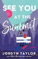 See You at the Summit - Jordyn Taylor - 9781668203309